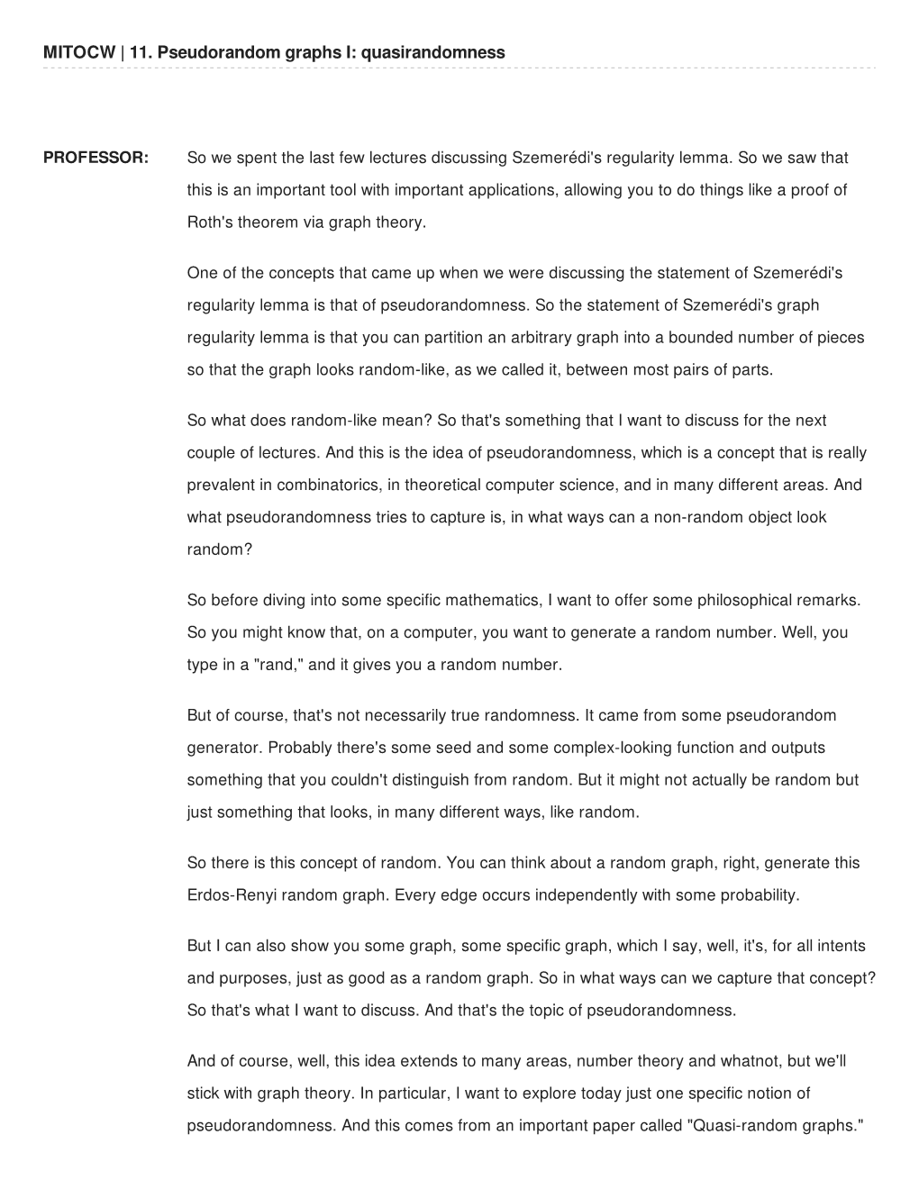 MITOCW | 11. Pseudorandom Graphs I: Quasirandomness