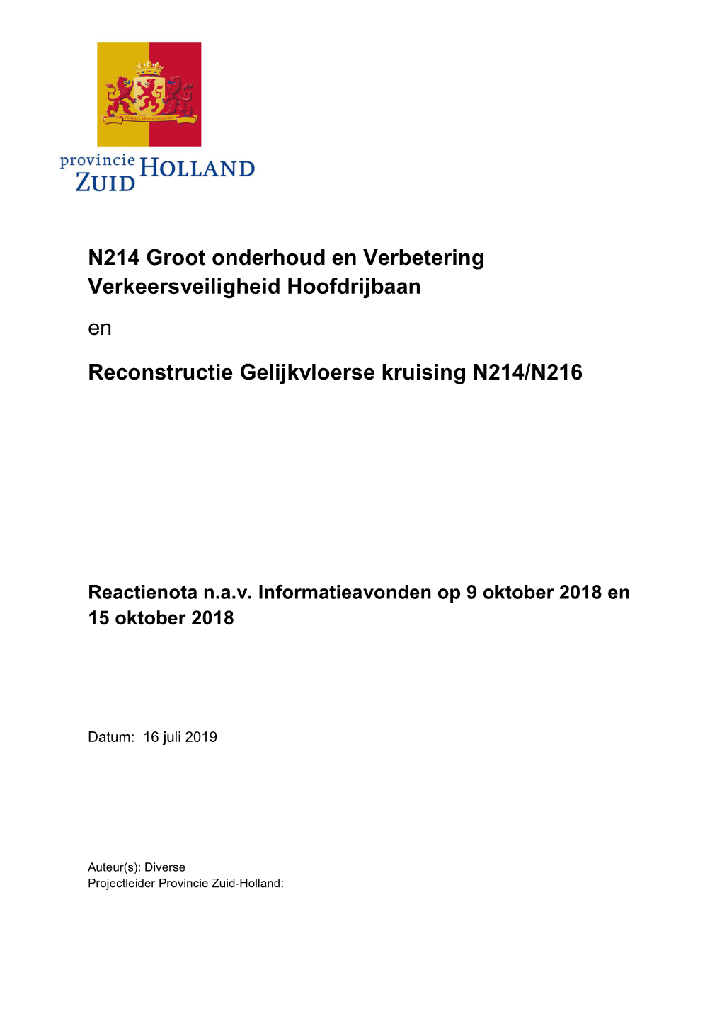 N214 Groot Onderhoud En Verbetering Verkeersveiligheid Hoofdrijbaan En