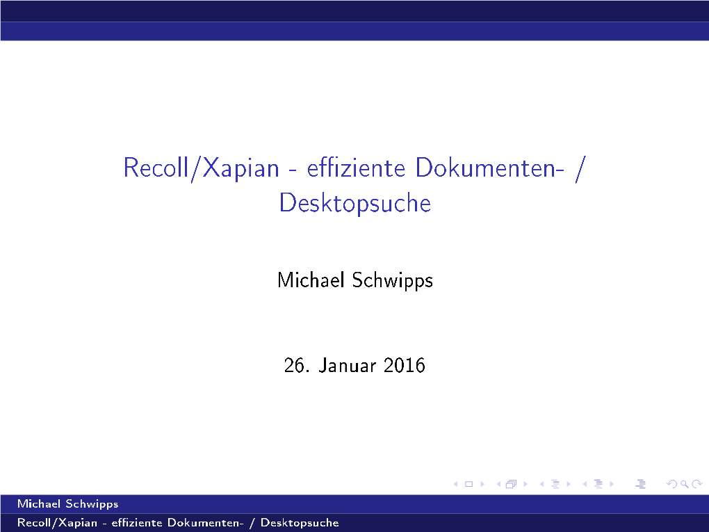 Recoll/Xapian - EZiente Dokumenten- / Desktopsuche