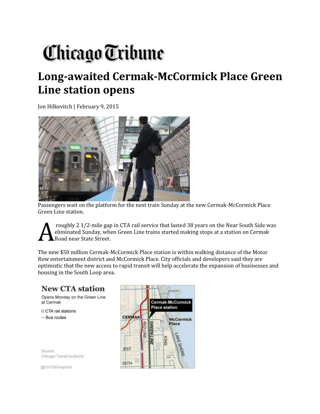 Long-Awaited Cermak-Mccormick Place Green Line Station Opens