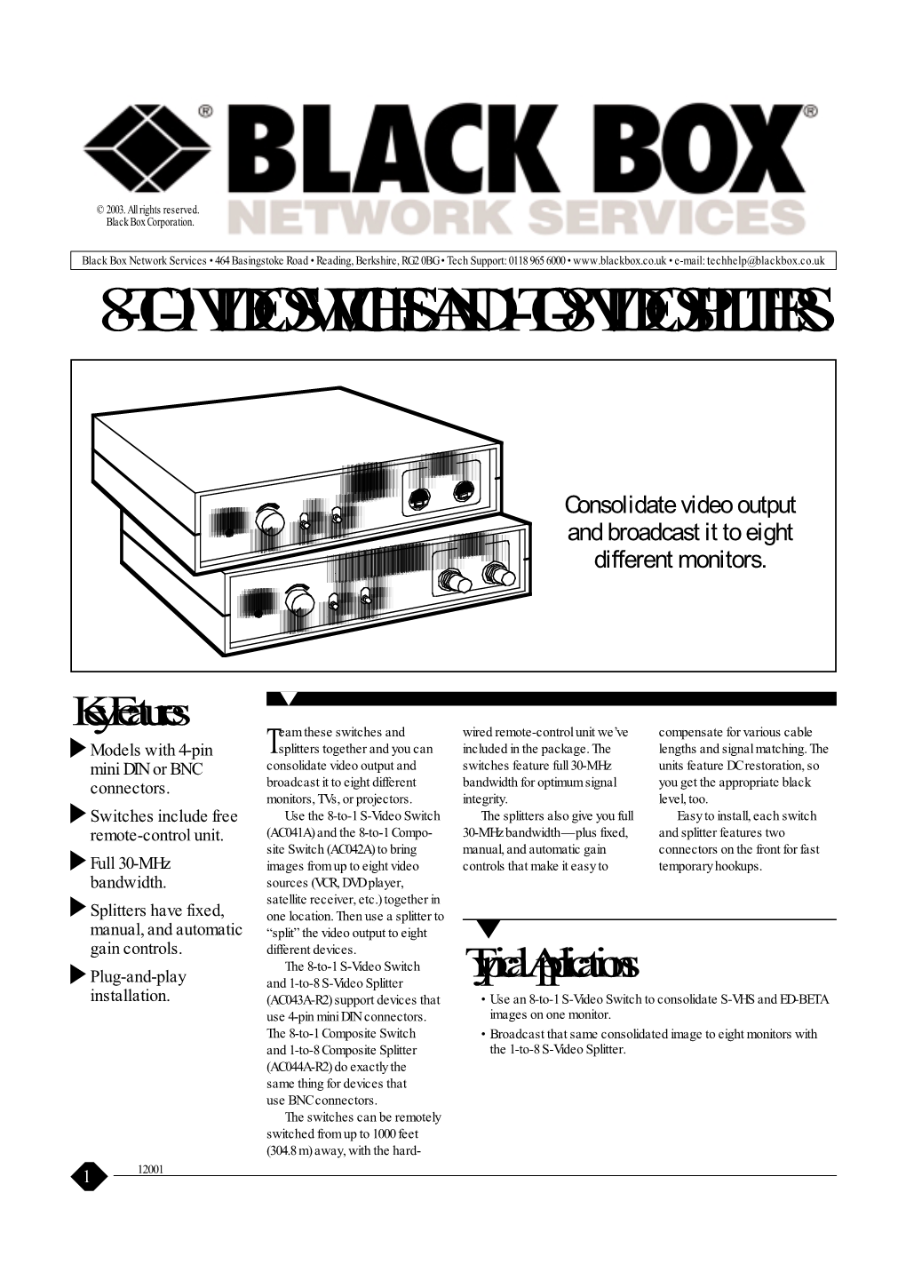 8-To-1 Video Switches and 1-To-8 Video Splitters