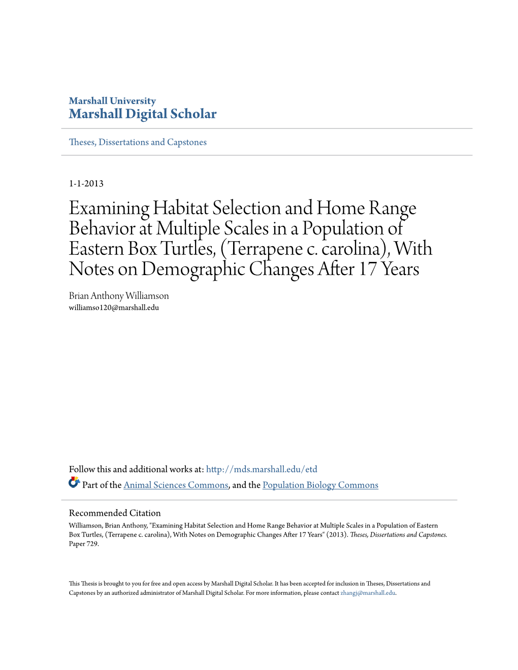 Examining Habitat Selection and Home Range Behavior at Multiple Scales in a Population of Eastern Box Turtles, (Terrapene C