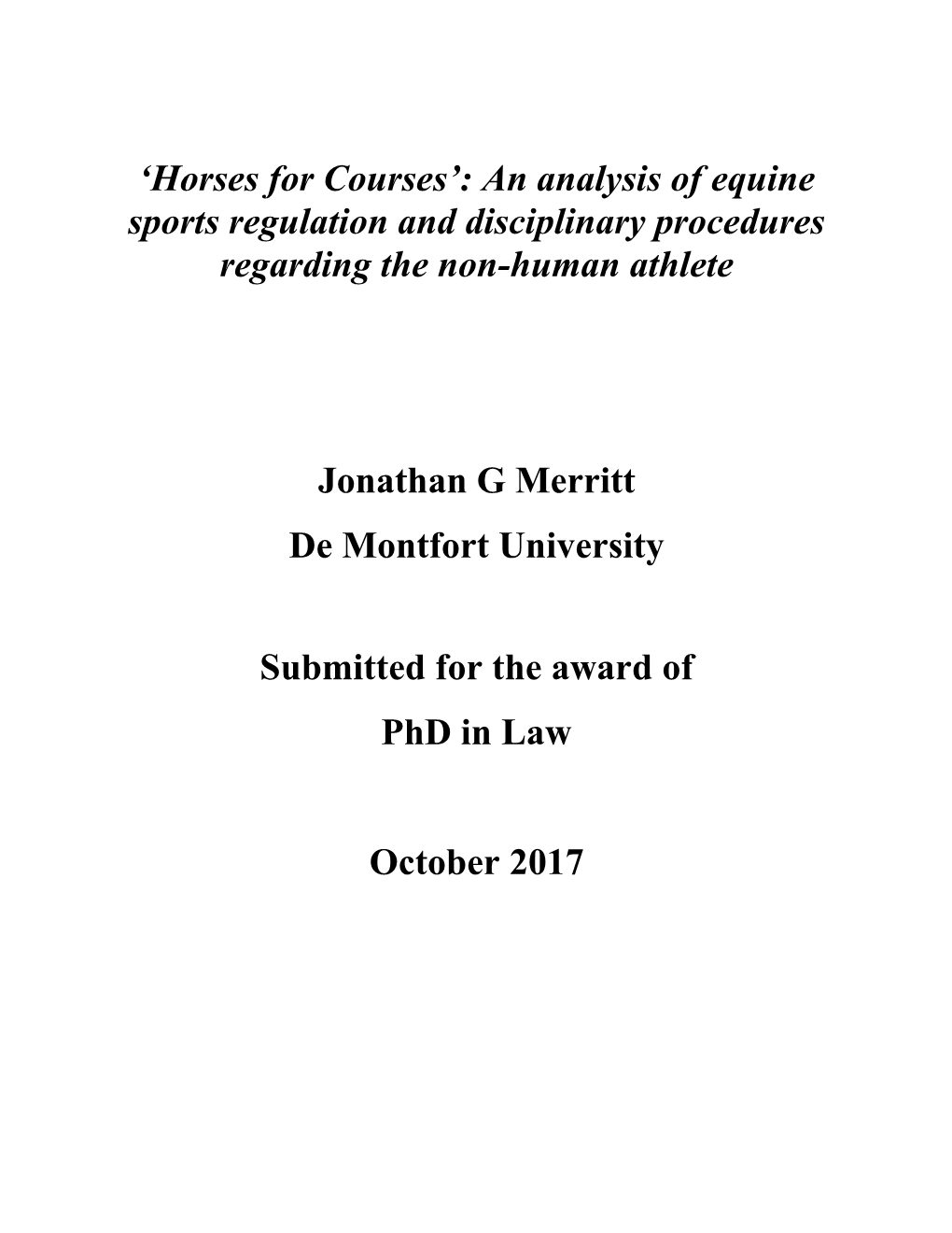 Horses for Courses’: an Analysis of Equine Sports Regulation and Disciplinary Procedures Regarding the Non-Human Athlete