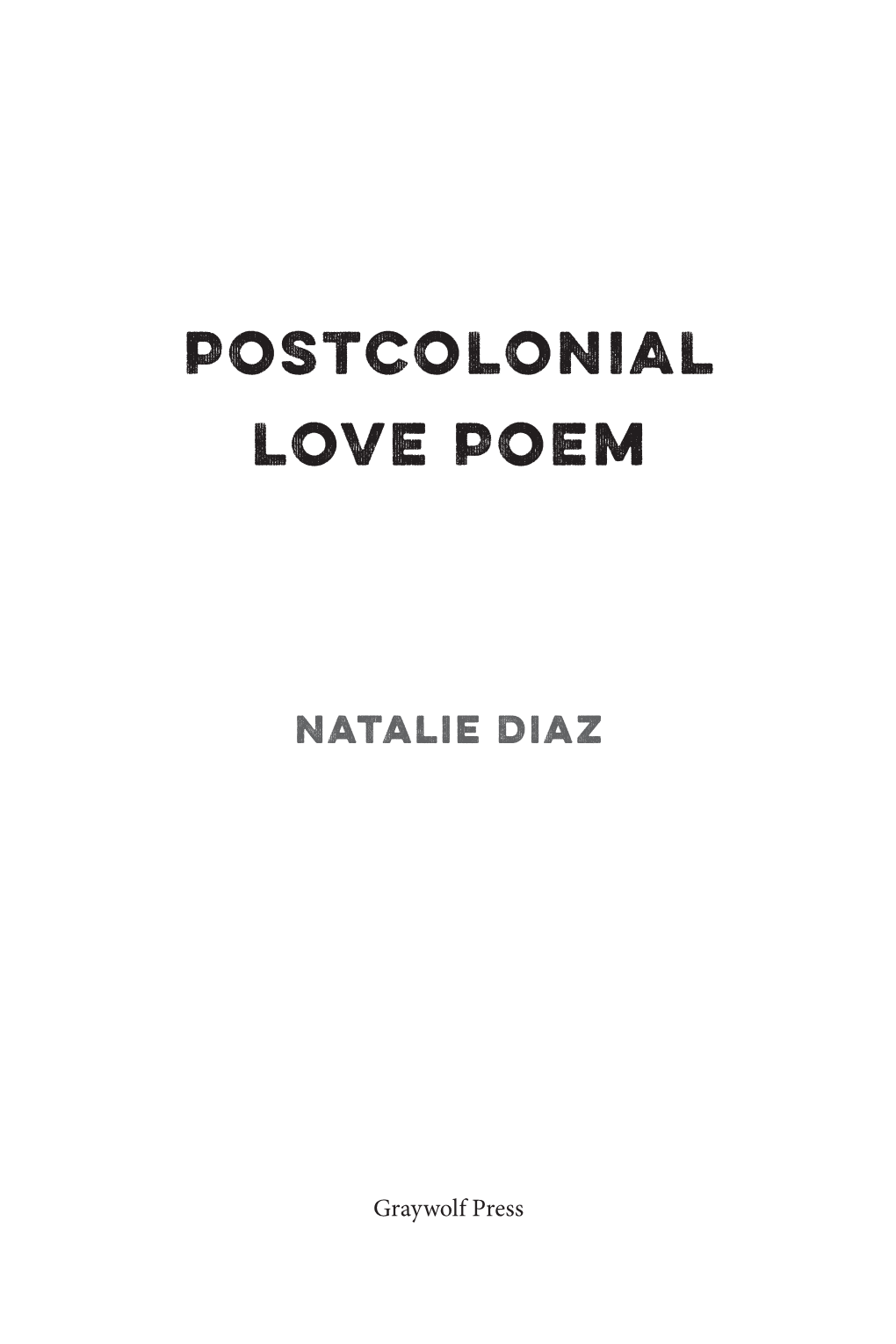 Postcolonial Love Poem