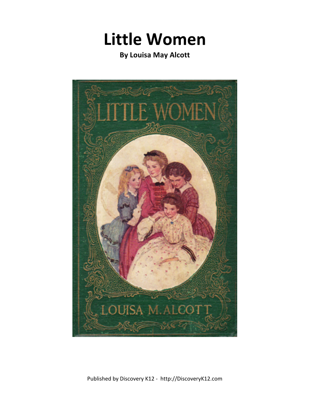 Little Women by Louisa May Alcott