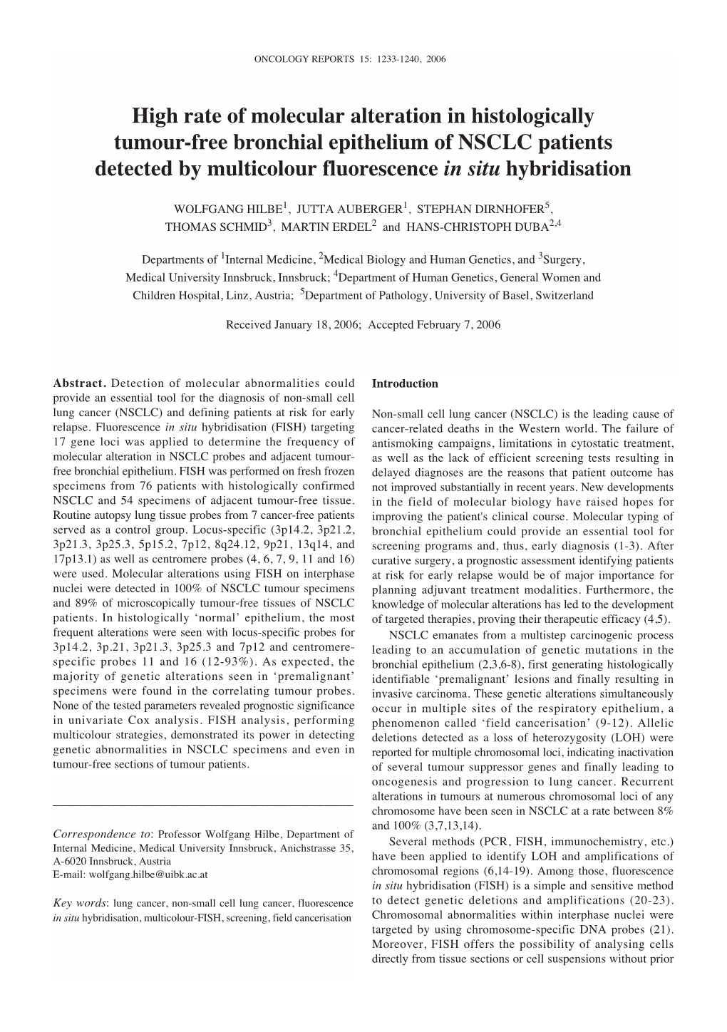 High Rate of Molecular Alteration in Histologically Tumour-Free Bronchial Epithelium of NSCLC Patients Detected by Multicolour Fluorescence in Situ Hybridisation