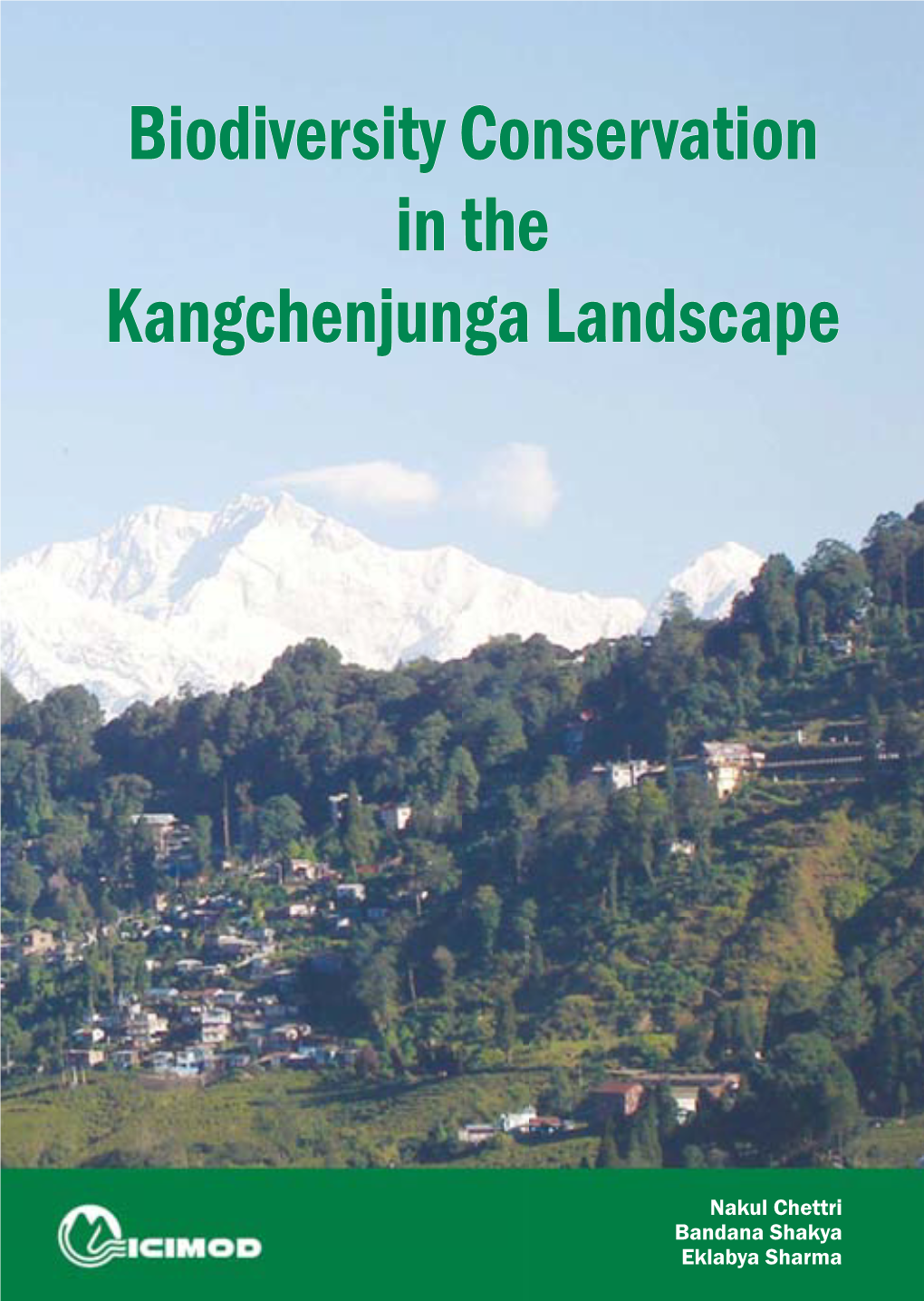 Biodiversity Conservation in the Kangchenjunga Landscape