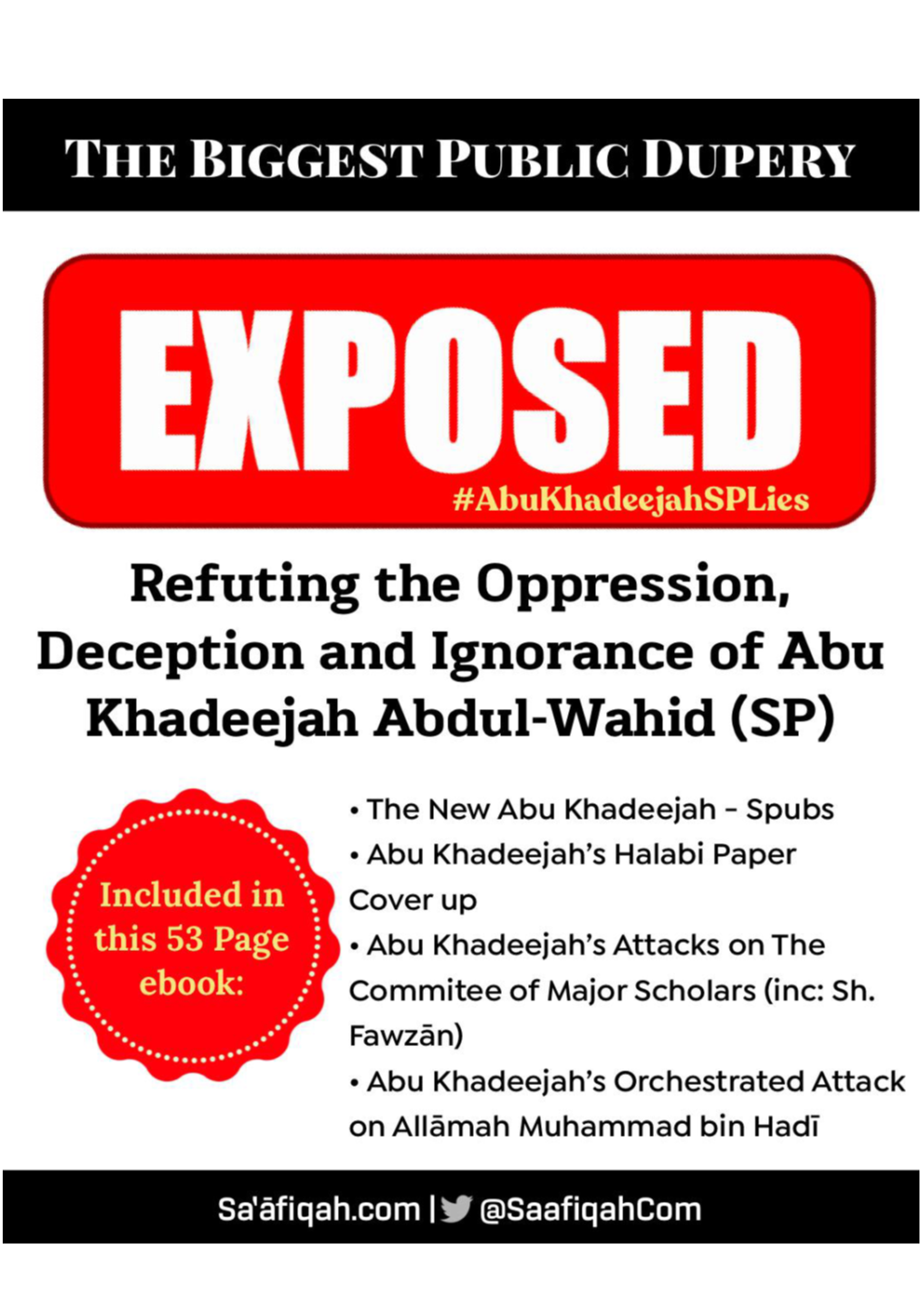 Refuting the Oppression, Deception and Ignorance of Abu Khadeejah