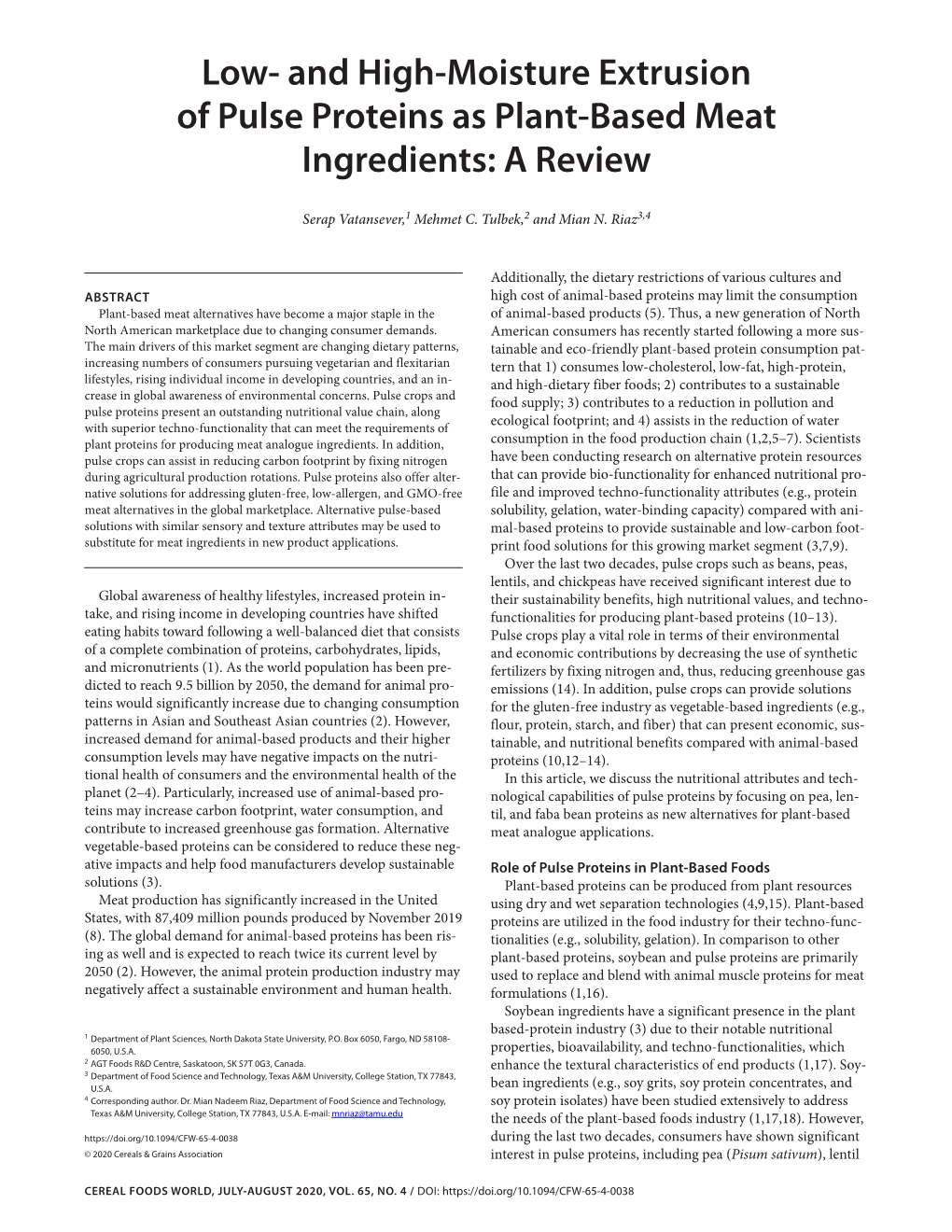 Low- and High-Moisture Extrusion of Pulse Proteins As Plant-Based Meat Ingredients: a Review