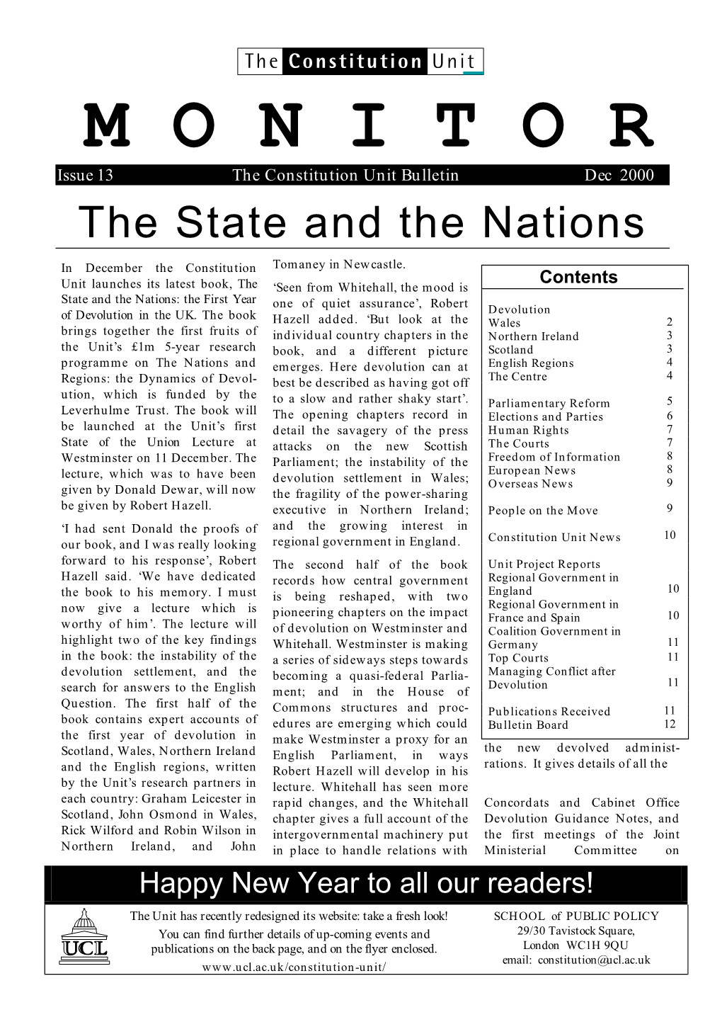 M O N I T O R Issue 13 the Constitution Unit Bulletin Dec 2000 the State and the Nations Tomaney in Newcastle