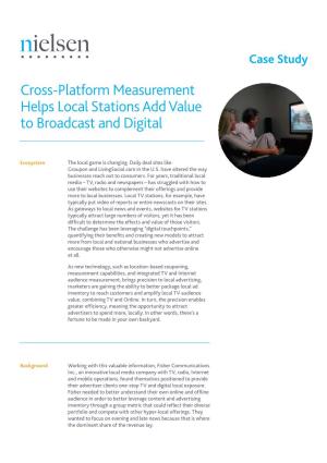 Cross-Platform Measurement Helps Local Stations Add Value to Broadcast and Digital