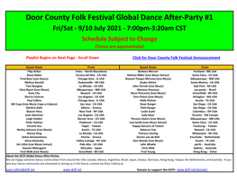 Door County Folk Festival Global Dance After-Party #1 Fri/Sat - 9/10 July 2021 - 7:00Pm-3:20Am CST Schedule Subject to Change (Times Are Approximate)