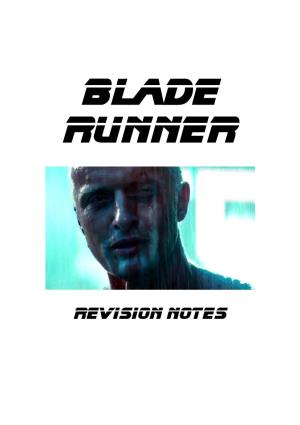 Blade Runner Notes