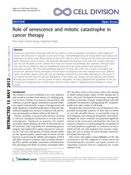 Role of Senescence and Mitotic Catastrophe in Cancer Therapy Richa Singh, Jasmine George, Yogeshwer Shukla*