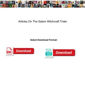 Articles on the Salem Witchcraft Trials
