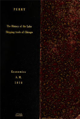 The History of the Lake Shipping Trade of Chicago