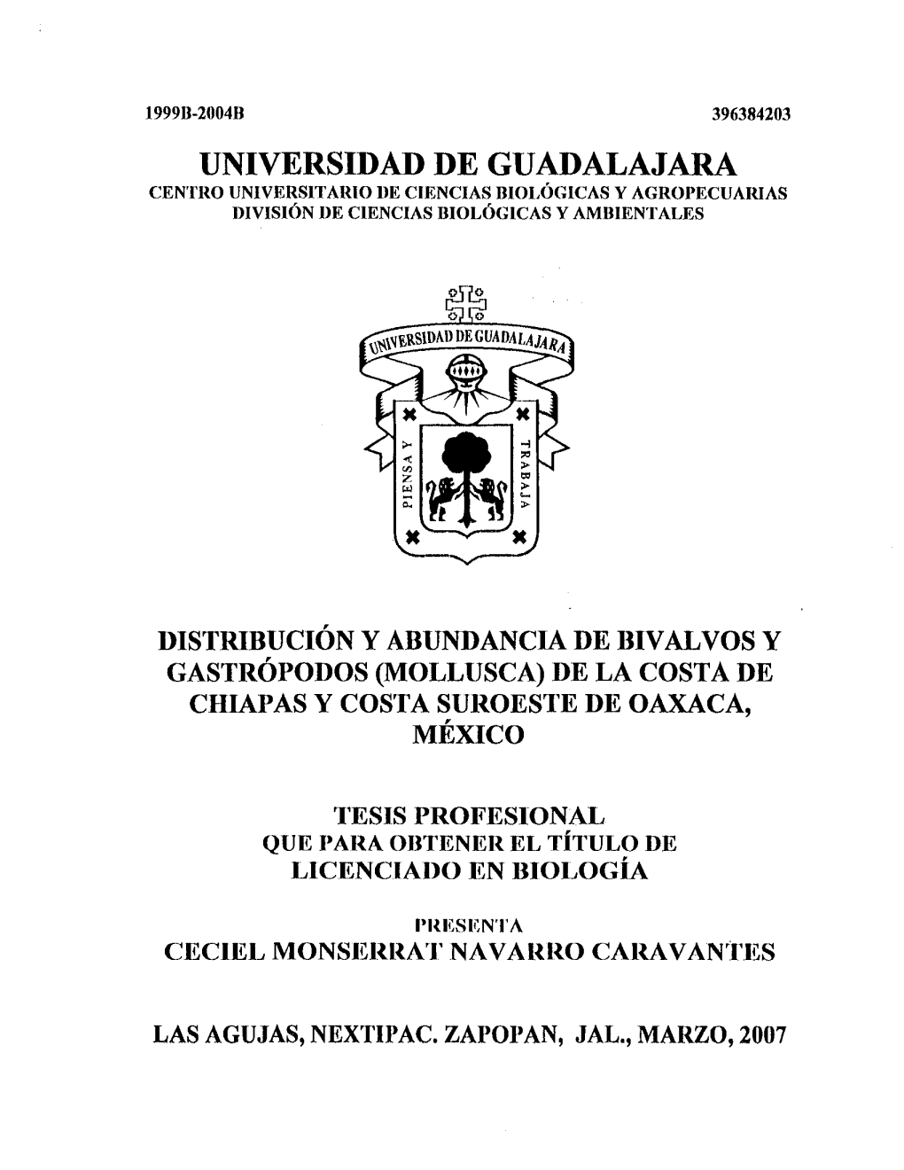 Universidad De Guadalajara Centro Universitaiuo De Ciencias Biológicas Y Agropecuaiuas División De Ciencias Hiológicas Y Ambientales