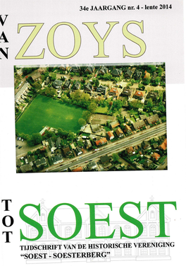 "SOEST - SOESTERBERG" VAN ZOYS TOT SOEST / 34E JAARGANG Nummer 4