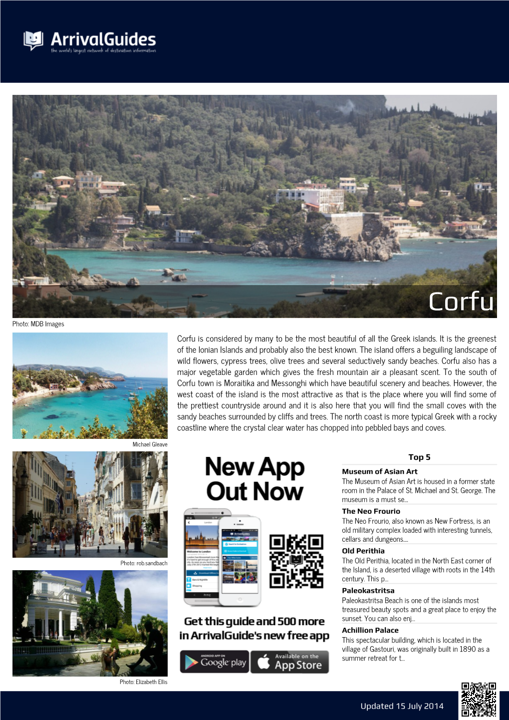 Corfu Photo: MDB Images Corfu Is Considered by Many to Be the Most Beautiful of All the Greek Islands