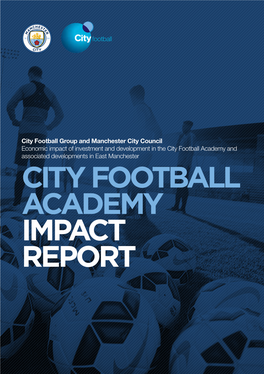 CITY FOOTBALL ACADEMY IMPACT REPORT City Football Academy Impact Report