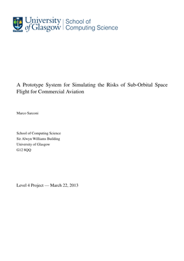 A Prototype System for Simulating the Risks of Sub-Orbital Space Flight for Commercial Aviation