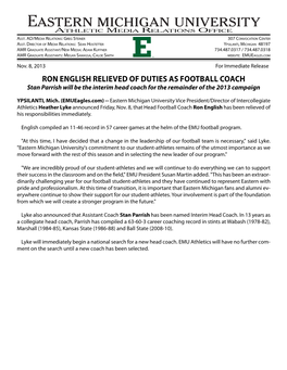 Ron English Relieved of Duties As Football Coach Stan Parrish Will Be the Interim Head Coach for the Remainder of the 2013 Campaign
