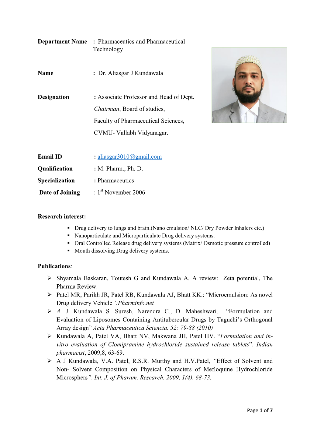 Dr. Aliasgar J Kundawala Designation