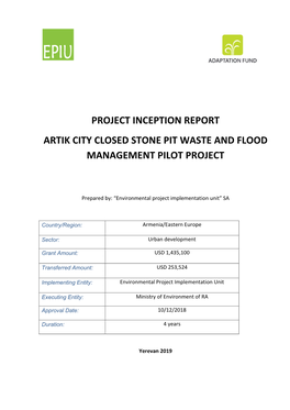 Project Inception Report Artik City Closed Stone Pit Waste and Flood Management Pilot Project
