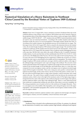 Numerical Simulation of a Heavy Rainstorm in Northeast China Caused by the Residual Vortex of Typhoon 1909 (Lekima)