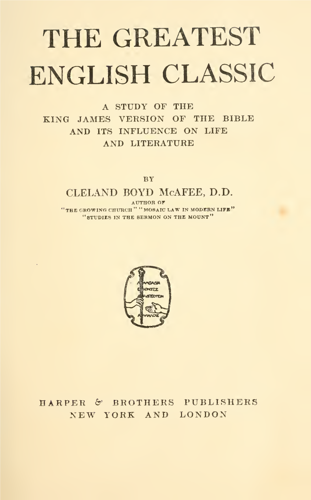 Study of the King James Version of the Bible and Its Influence on Life and Literature