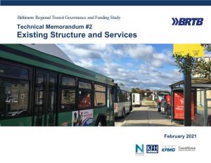 Transit Governance and Funding Study Technical Memorandum #2 Existing Structure and Services