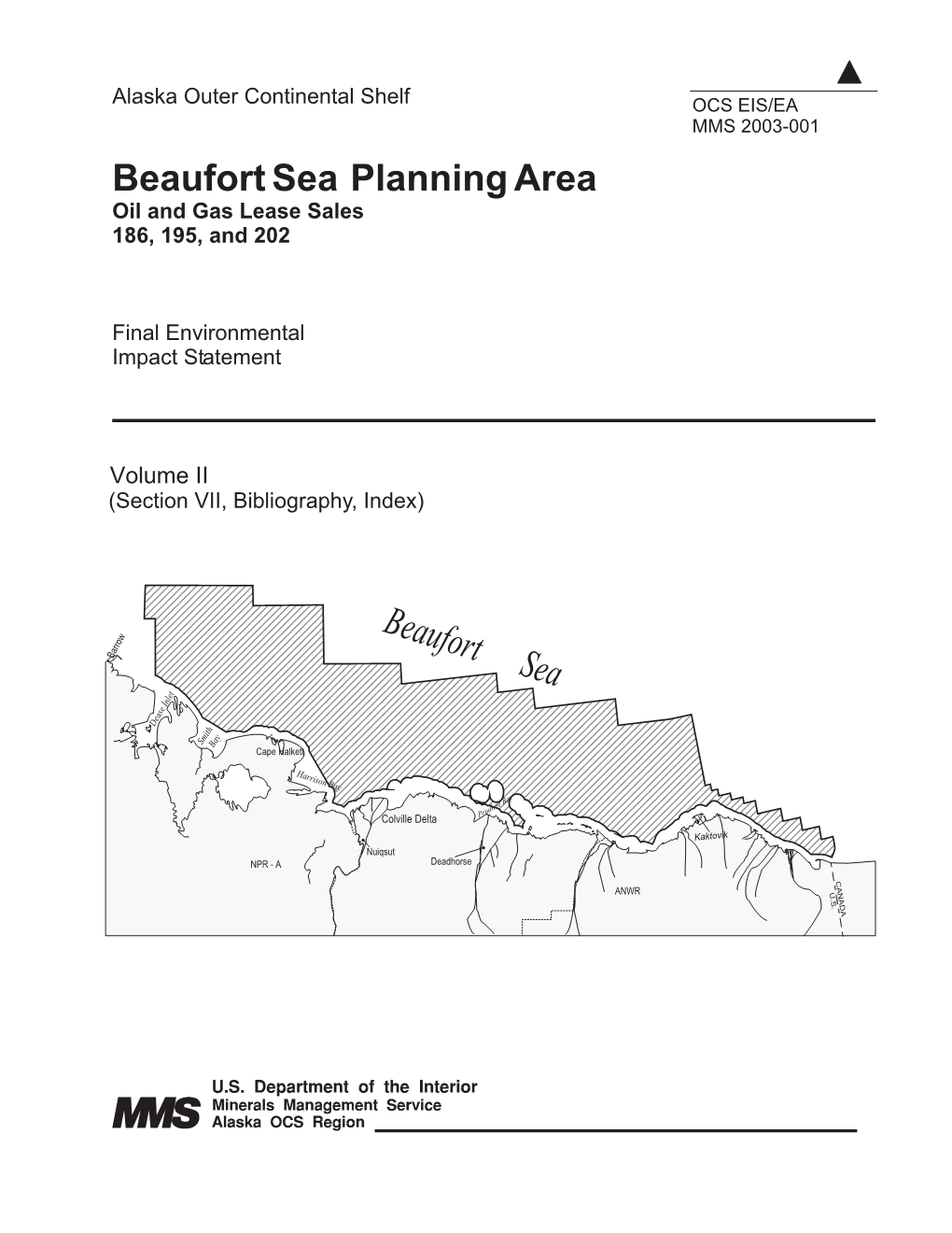 Beaufort Sea Planning Area Oil and Gas Lease Sales 186, 195, and 202