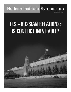 U.S.-Russian Relations: Is Conflict Inevitable?