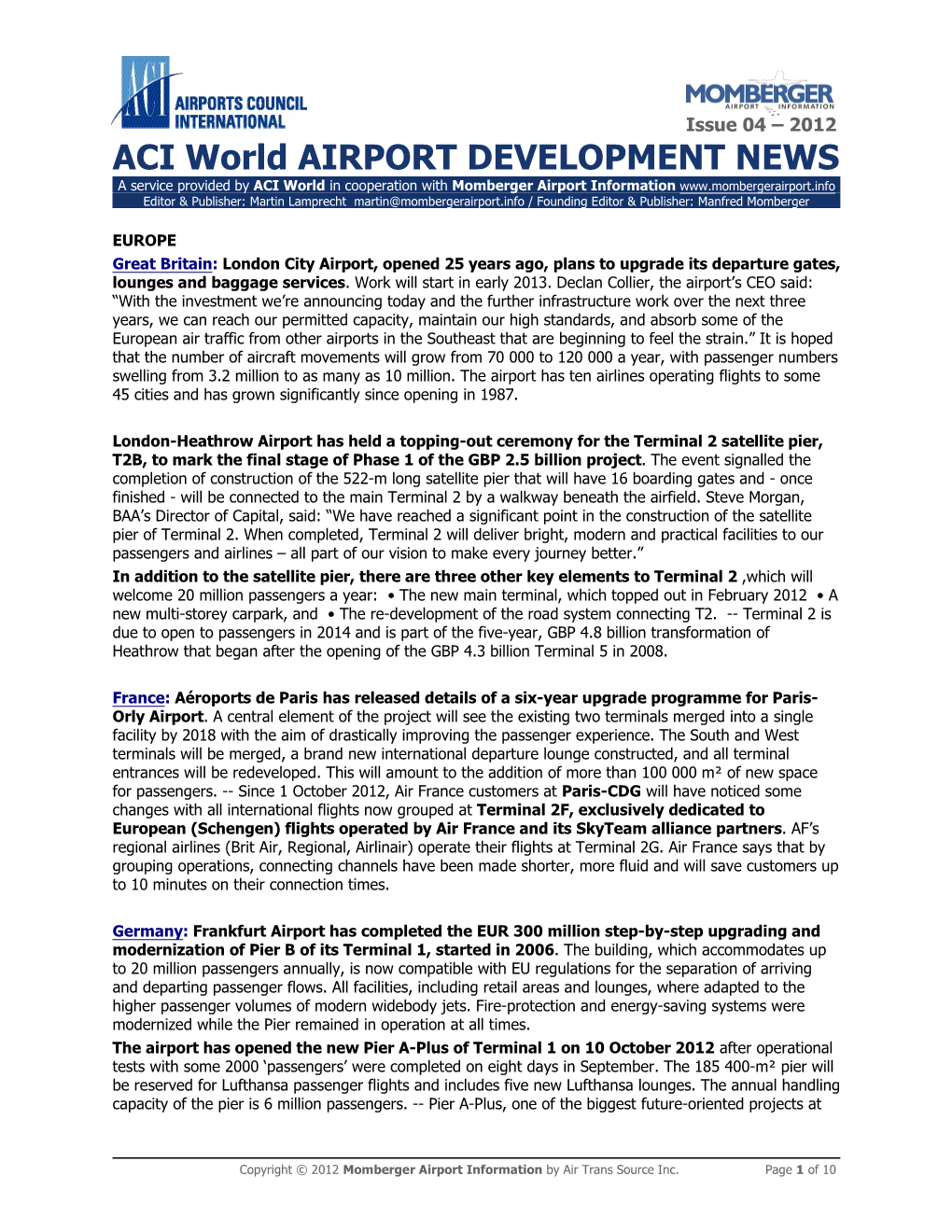 ACI World Airport Development News: Issue 04 – 2012