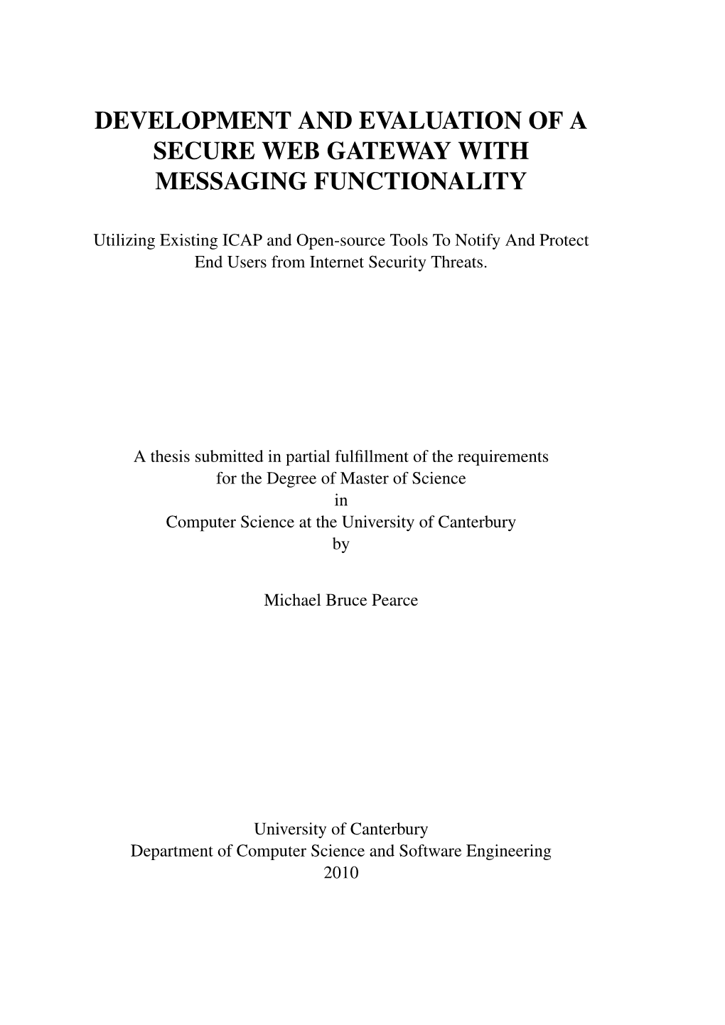 Development and Evaluation of a Secure Web Gateway with Messaging Functionality