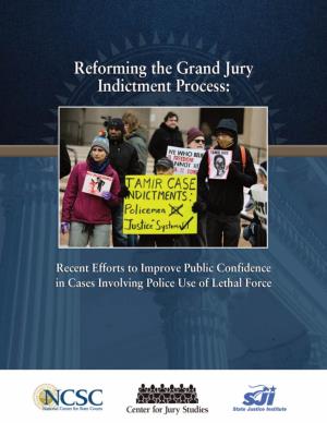 Reforming the Grand Jury Indictment Process