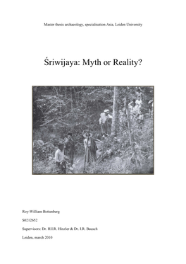 Śriwijaya: Myth Or Reality?