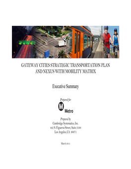 Gateway Cities Strategic Transportation Plan and Nexus with Mobility Matrix
