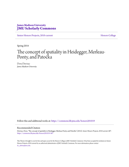 The Concept of Spatiality in Heidegger, Merleau-Ponty, and Patočka