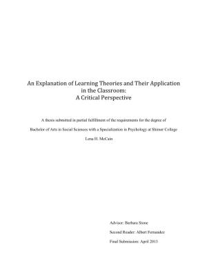 An Explanation of Learning Theories and Their Application in the Classroom: a Critical Perspective