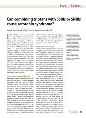 Can Combining Triptans with Ssris Or Snris Cause Serotonin Syndrome?