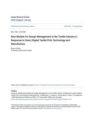 New Models for Design Management in the Textile Industry in Response to Direct Digital Textile Print Technology and Manufacture