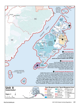2021-2022 Alaska Hunting Regulations 61 Unit 8 Kodiak-Shelikof See Map on Page 61 for State Restricted Areas in Unit 8