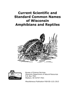 Current Scientific and Standard Common Names of Wisconsin Amphibians and Reptiles