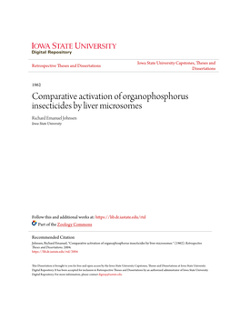 Comparative Activation of Organophosphorus Insecticides by Liver Microsomes Richard Emanuel Johnsen Iowa State University