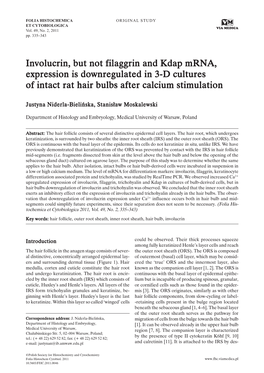 Involucrin, but Not Filaggrin and Kdap Mrna, Expression Is Downregulated in 3-D Cultures of Intact Rat Hair Bulbs After Calcium Stimulation