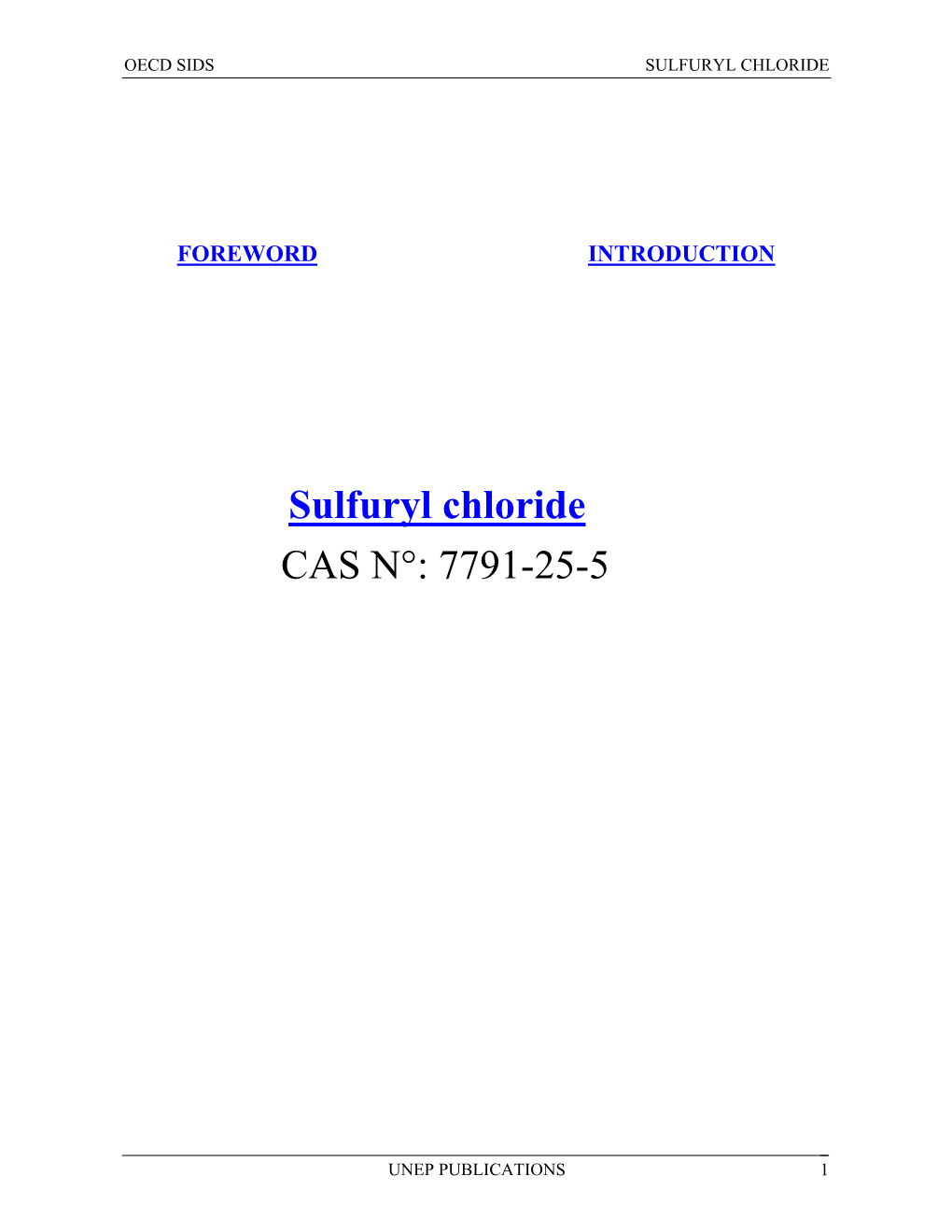 Sulfuryl Chloride CAS N°: 7791-25-5