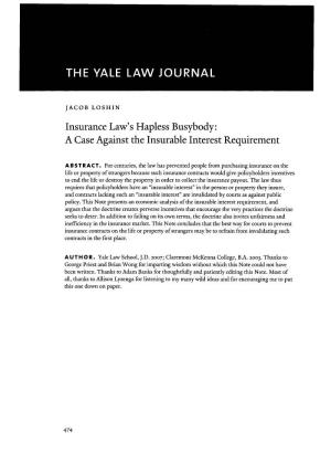 Insurance Law's Hapless Busybody: a Case Against the Insurable Interest Requirement