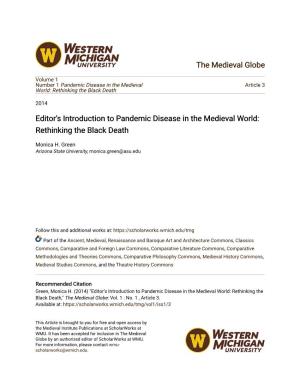 Editor's Introduction to Pandemic Disease in the Medieval World: Rethinking the Black Death