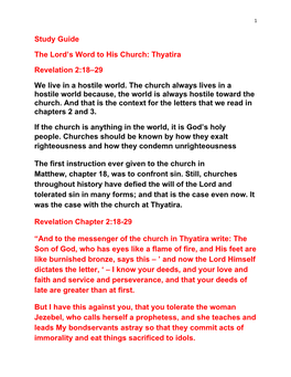 Thyatira Revelation 2:18–29 We Live in a Hostile World. the Church